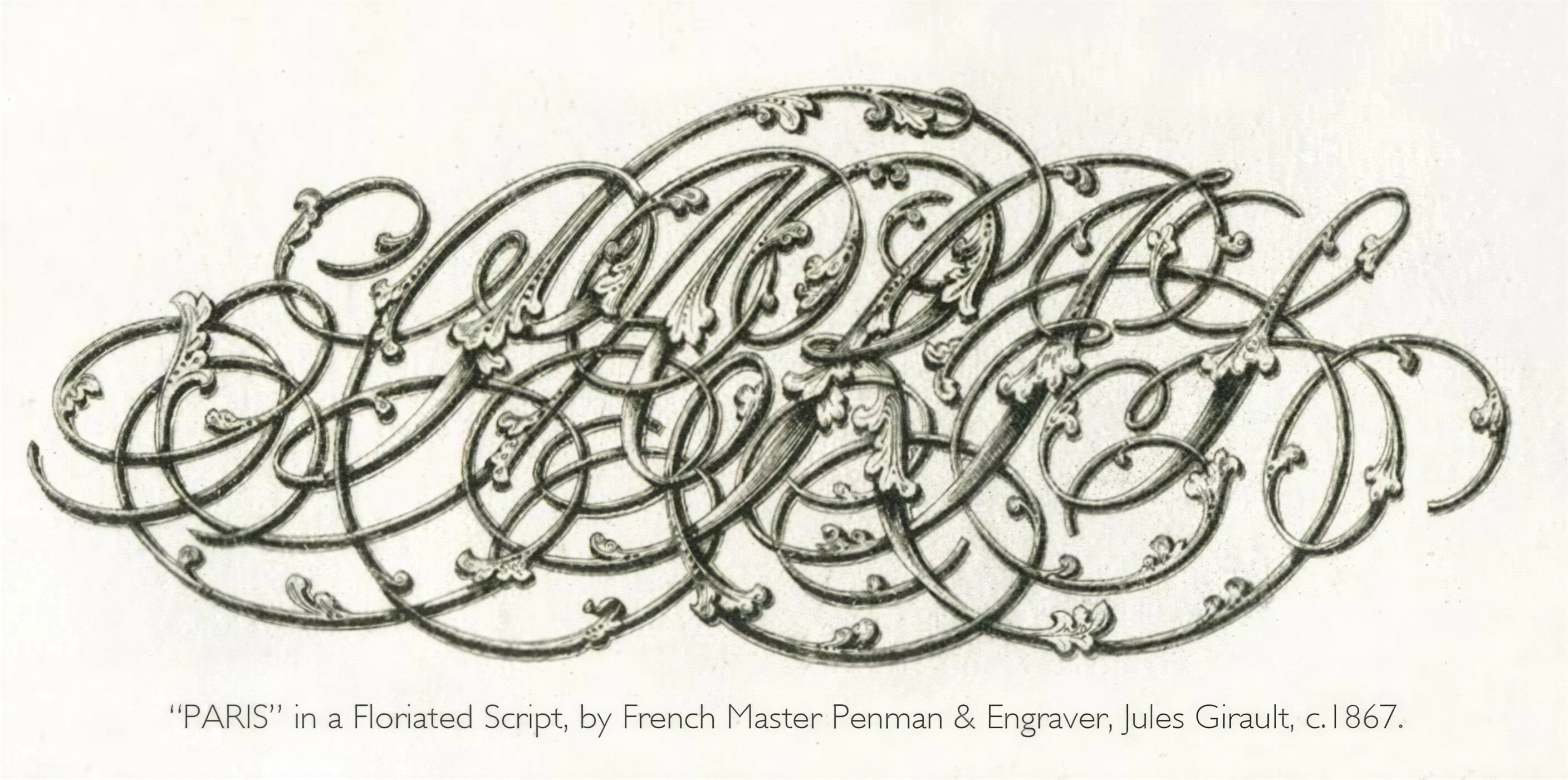 1867 - Jules Girault - "Paris" in Floriated Script