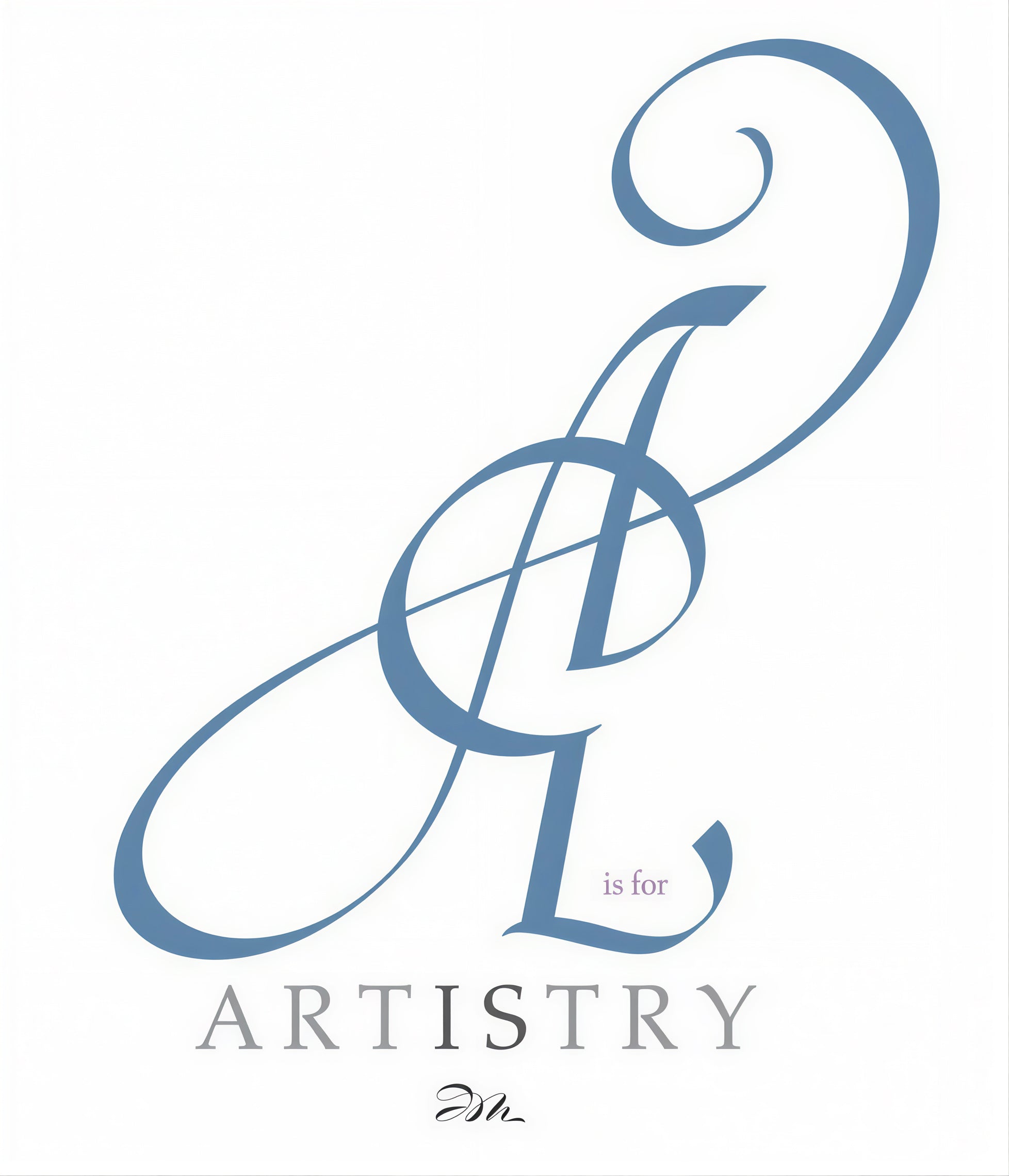 ABCs - "A" is for Artistry