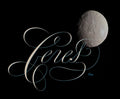 Astronomy - Ceres - English Roundhand