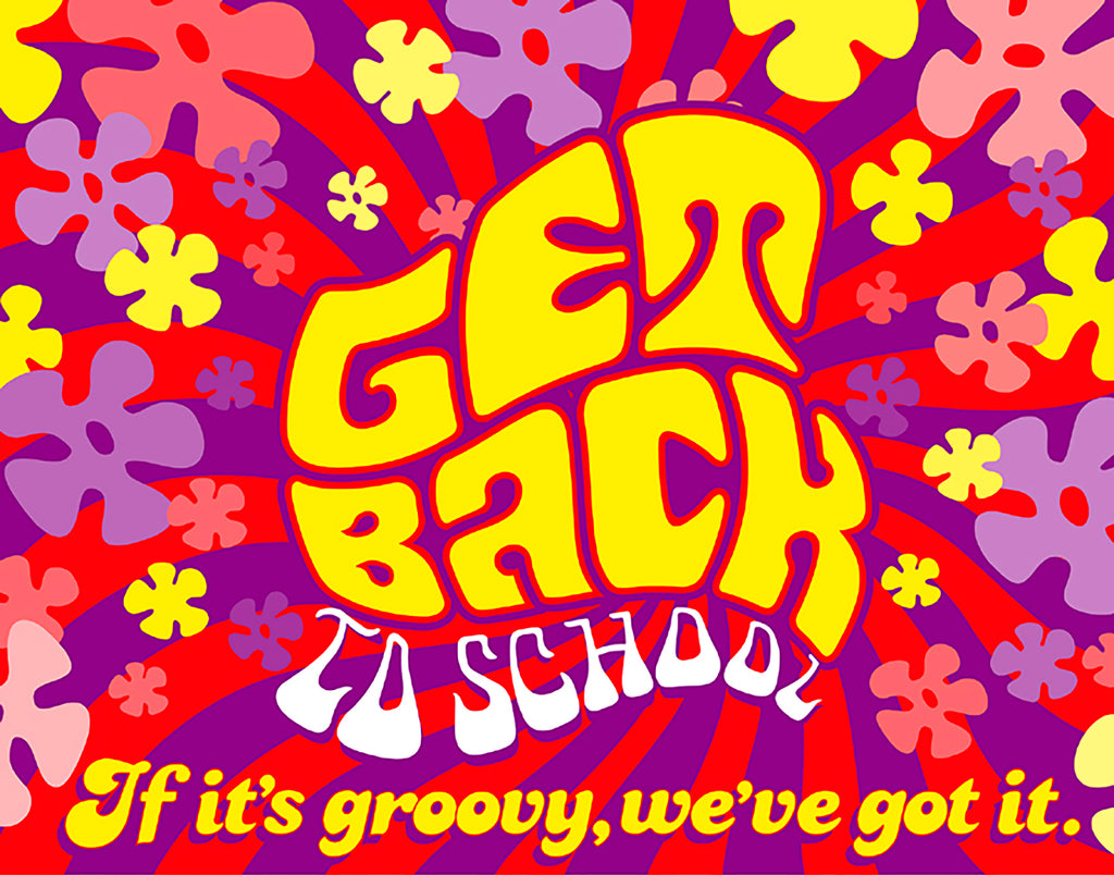 Get Back To School-Psychedelic Lettering