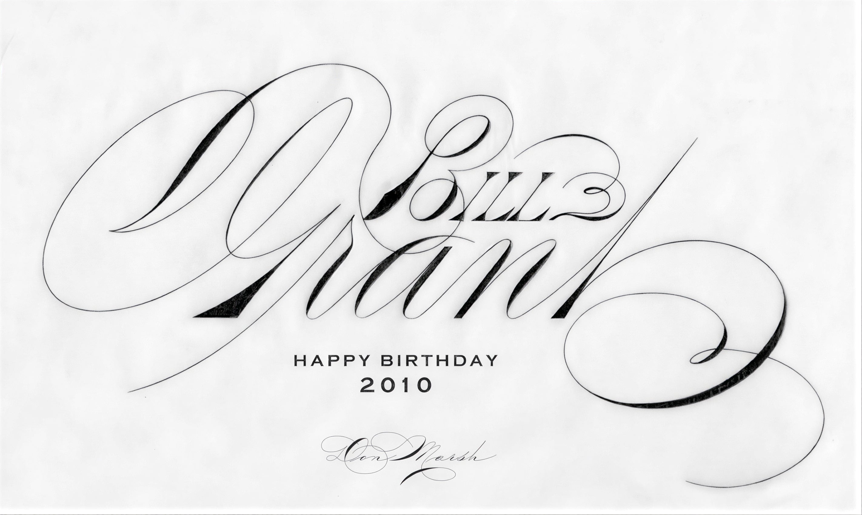Birthday Wish - Bill Grant 2010